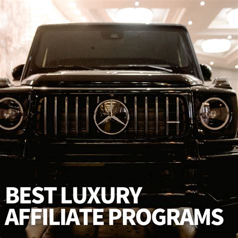 luxury affiliate programs